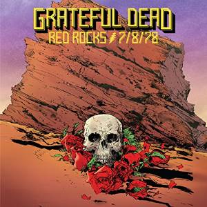 Grateful Dead Red Rocks 7/8/78