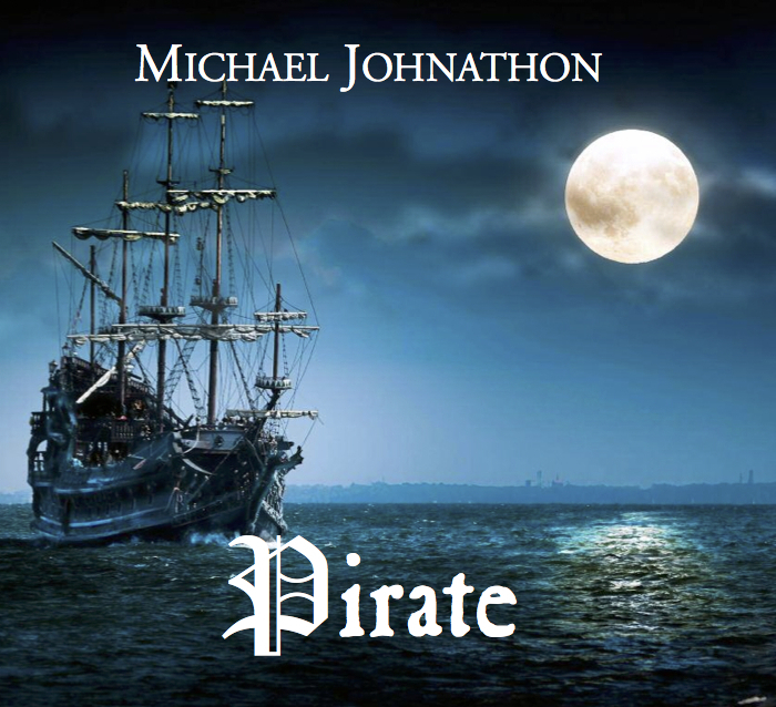 Pirate by Michael Johnson