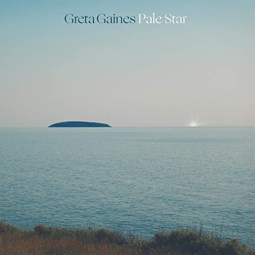 Greta Gaines- Pale Star