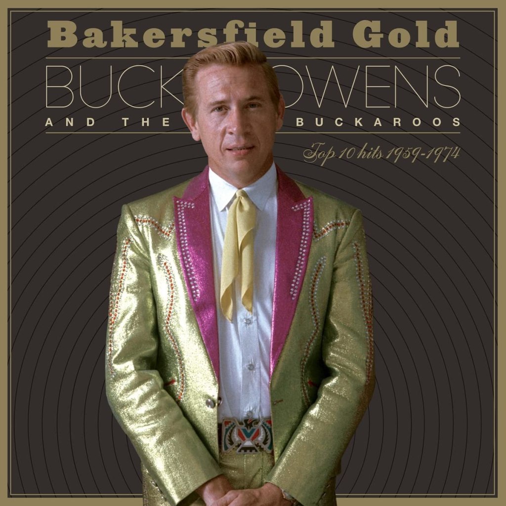 Buck Owens-Bakersfield Gold
